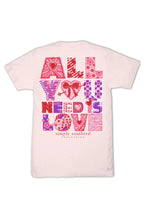 Load image into Gallery viewer, All You Need is Love Tee