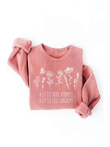 A Little More Kindness Sweatshirt