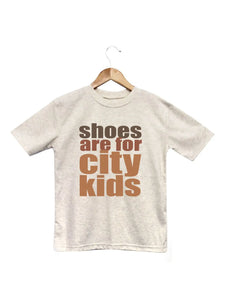 Shoes are for City Kids Tee