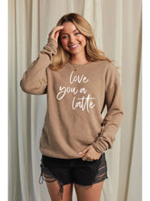Load image into Gallery viewer, Love You Latte Sweatshirt