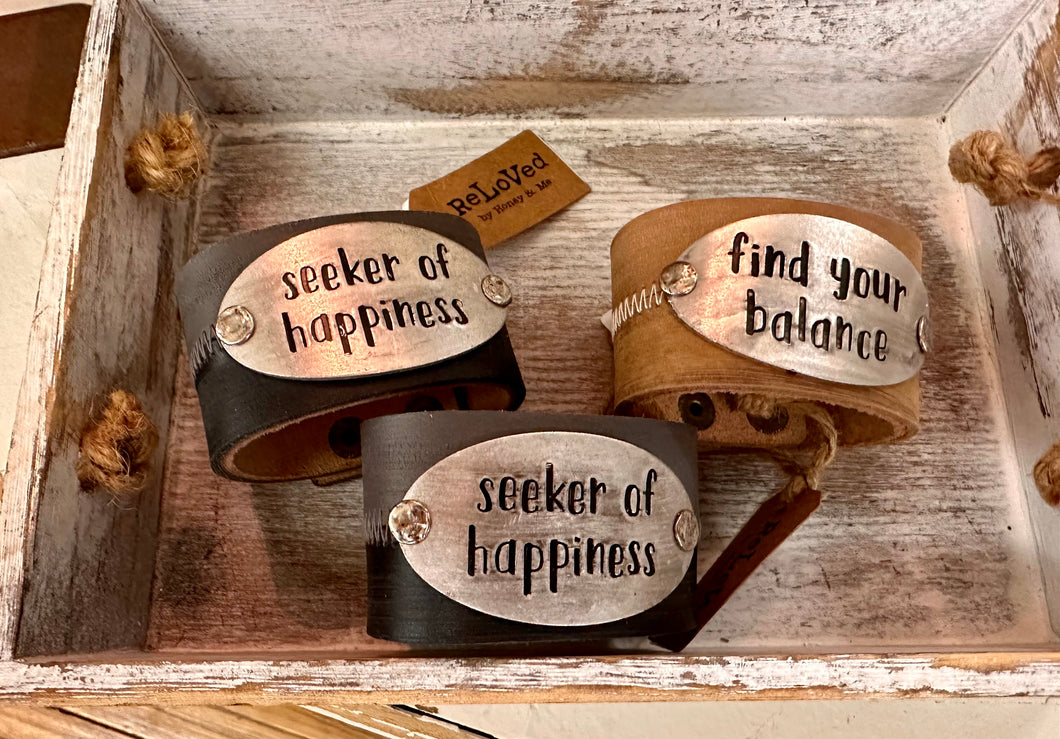 ReLoved Seeker of Happiness Cuff